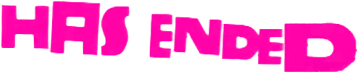 Has Ended